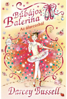 Bűbájos Balerina 3. - Delphie és az álarcosbál