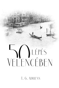 50 lépés Velencében (e-könyv)