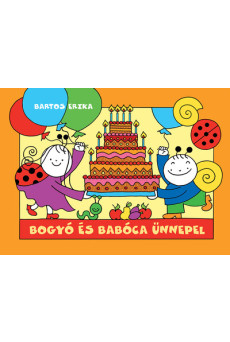 Bogyó és Babóca ünnepel (új kiadás)