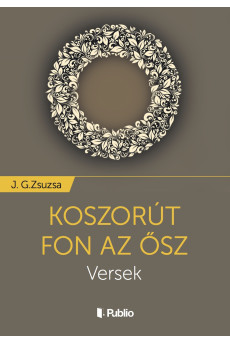 Koszorút fon az ősz (e-könyv)