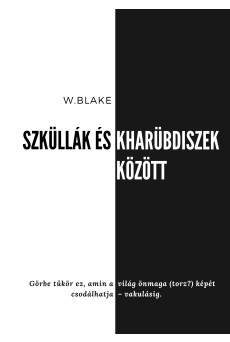 Szküllák és Kharübdiszek között (e-könyv)