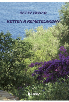 Ketten a remetelakban (e-könyv)