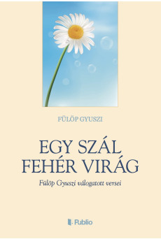 Egy szál fehér virág (e-könyv)