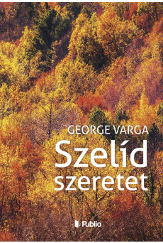 Szelíd szeretet (e-könyv)