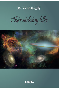 AKÁR SÁRKÁNY LELKE (e-könyv)