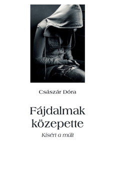 Fájdalmak közepette (e-könyv)