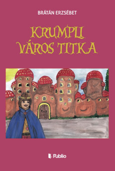 Krumpli Város titka (e-könyv)