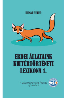 Erdei állataink kultúrtörténeti lexikona 1. (e-könyv)