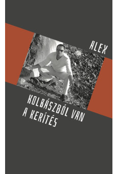 Kolbászból van a kerítés (e-könyv)