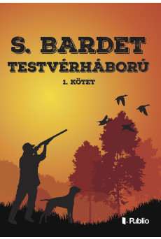 TESTVÉRHÁBORÚ 1. (e-könyv)
