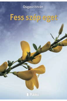 Fess szép eget (e-könyv)