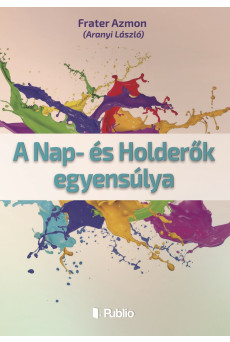 A Nap- és Holderők egyensúlya (e-könyv)