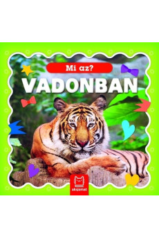 Mi az? - Vadonban 