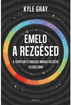 Emeld a rezgésed