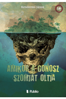 Amikor a gonosz szomját oltja (e-könyv)