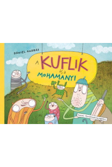 A kuflik és a mohamanyi (új kiadás)