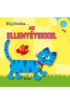 Bújócska ... az ellentétekkel - Bújócska ...