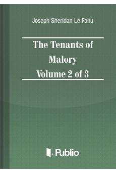 The Tenants of Malory Volume 2 of 3 (e-könyv)