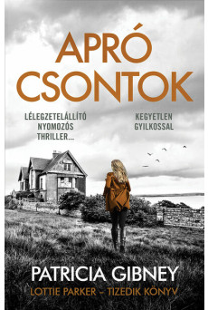 Apró csontok - Lottie Parker 10.