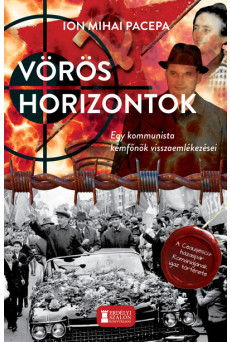 Vörös horizontok - Egy kommunista kémfőnök visszaemlékezései