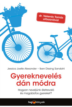 Gyereknevelés dán módra (e-könyv)