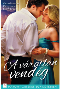 A váratlan vendég - 3 történet 1 kötetben (e-könyv)