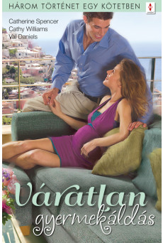 Váratlan gyermekáldás - 3 történet 1 kötetben (e-könyv)