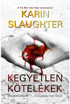 Kegyetlen kötelékek (Will Trent-thriller 8.) (e-könyv)
