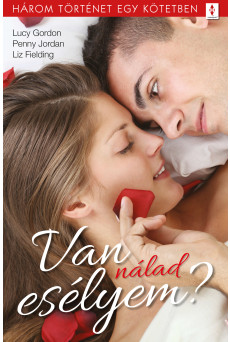 Van nálad esélyem? - 3 történet 1 kötetben (e-könyv)