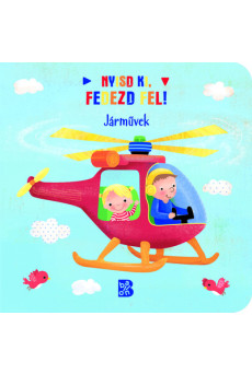 Nyisd ki, fedezd fel! - Járművek