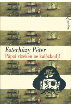 Pápai vizeken ne kalózkodj! (e-könyv)