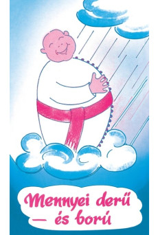 Mennyei derű és ború