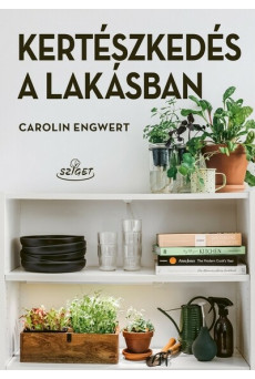 Kertészkedés a lakásban