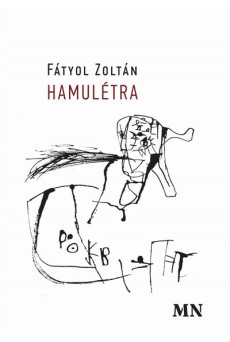 Hamulétra - Válogatott versek 2000-2021