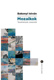 Mozaikok - Tanulmányok, recenziók
