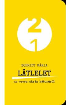 Látlelet az orosz-ukrán háborúról - 21