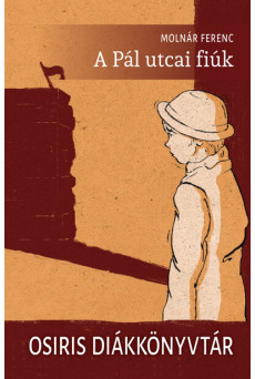 A Pál utcai fiúk - Osiris Diákkönyvtár