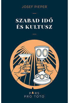 Szabad idő és kultusz - Pars pro toto