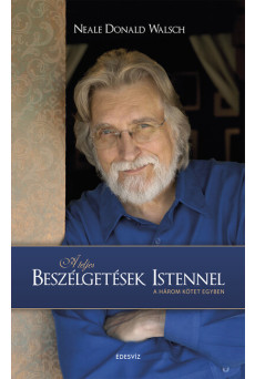 A teljes beszélgetések Istennel - Három kötet egyben (új kiadás)