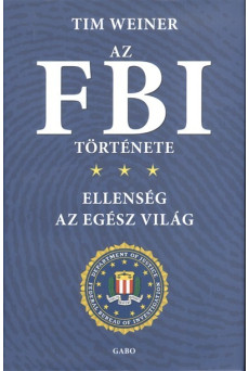 Az FBI története /Ellenség az egész világ