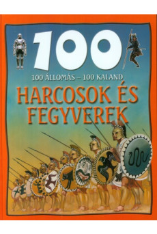 Harcosok és fegyverek