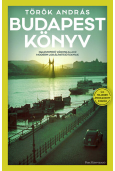 Budapest könyv - Igazmondó városkalauz modern lokálpatriótáknak