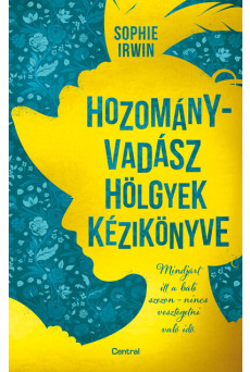 Hozományvadász hölgyek kézikönyve (e-könyv)