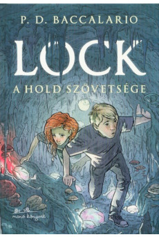 Lock - A hold szövetsége