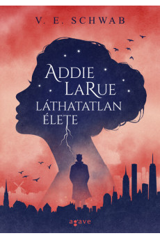 Addie LaRue láthatatlan élete (új kiadás)