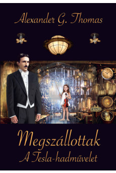 Megszállottak - A Tesla-hadművelet