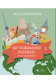 Amigos - Egy világra szóló felfedezés 1. - Nyelvi kalauz kalandoroknak