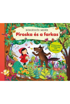 Böngészős mesék - Piroska és a farkas - Böngészős mesék