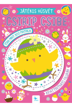 Játékos húsvét – Csirip csibe - Játékos húsvét §H