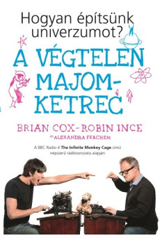 A végtelen majomketrec - Hogyan építsünk univerzumot?